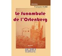 Le funambule de l'Ortenberg