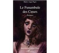 Le Funambule des coeurs Marie-Ange Pigot (Auteur)