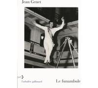 Jean Genet – Le funambule – Théâtre – Broché