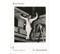Le funambule - Jean Genet - L'arbalete Gallimard - broché - Théâtre