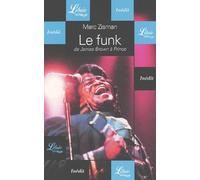 Le Funk : De James Brown à Prince