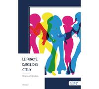 Le Funkye, Danse des cieux