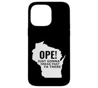 Le Funny Midwest Open du Wisconsin Open va Juste Passer Devant toi Coque pour iPhone 14 Pro Max