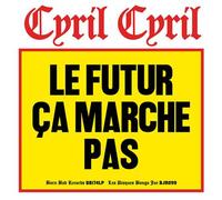 Le futur ça marche pas CD
