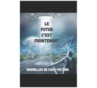 Le Futur C'est Maintenant (Collã?Ge De Cossonay)