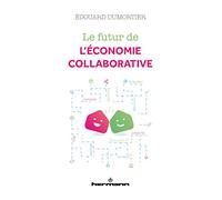 Le futur de l'économie collaborative