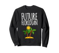 Le Futur Floridien déménage en Floride Sweatshirt
