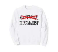 Le Futur PHARMACIEN n'est Plus Un DIPLÔMÉ en Pharmacie DRÔLE Sweatshirt