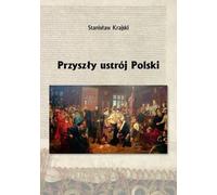 Le futur système politique de la Pologne
