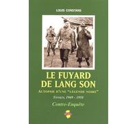 Le fuyard de Lang Son : Autopsie d'une "légende noire", Tonkin 1949-1950