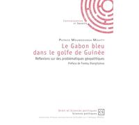 Le Gabon bleu dans le golfe de Guinée