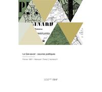 Le Gai-savoir - Collectif - Hachette Bnf - broché - Livre