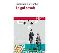 Le Gai Savoir: «La gaya scienza»