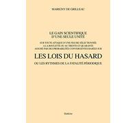 Le gain scientifique d'une seule unité sur toute attaque d'une figure sélectionnée à la roulette ou au trente et quarante, assuré par des probabilités convergentes basées sur les lois du hasard ou les