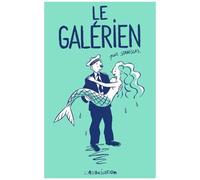 Le Galérien