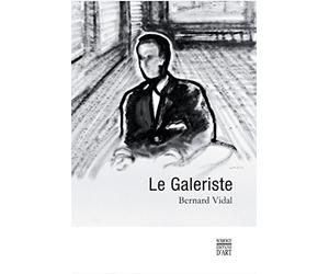 Le galeriste
