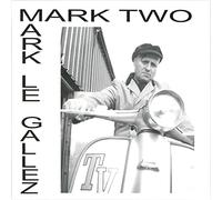 Le Gallez, Mark - Mark Two [Import]