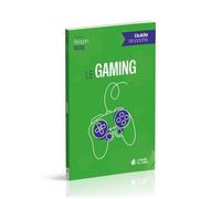 Le gaming - Reagan Rose - Maison De La Bible - broché - Guide