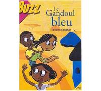 Le Gandoul bleu - Racine Senghor - Edicef - broché - Scolaire / Universitaire