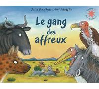 Le gang des affreux