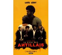 Le gang des antillais