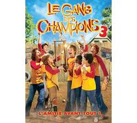 Le Gang Des Champions 3