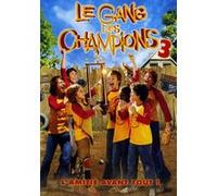 Le Gang des Champions 3 G
