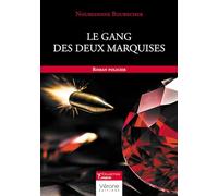 Le gang des deux marquises