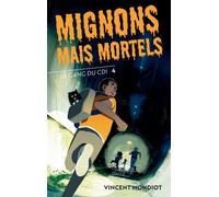 Le Gang du CDI - T4 Mignons mais mortels