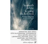 Le Gang du Kosmos: Poétique et politique en Terre Américaine