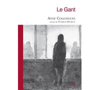 Le Gant - Collongues - Esperluète Eds - relié - Roman