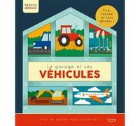 Le Garage et ses véhicules - Tire, tourne et fais glisser ! Andy Passchier (Illustration), Rebecca Weerasekera (Auteur)