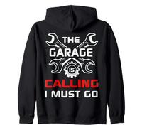 Le Garage m'appelle, Je Dois y Aller - Humour de Garage Sweat à Capuche