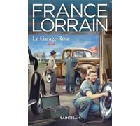 Le Garage Rose - Tome 1 - Constance