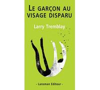 Le garçon au visage disparu