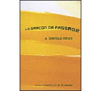 Le garçon de passage - Dominique Richard - Theatrales Eds - broché - Théâtre jeunesse