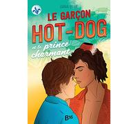 Le garcon hot-dog et le prince charmant