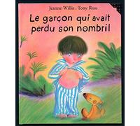 Le garçon qui avait perdu son nombril