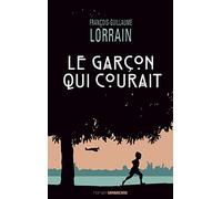 LE GARCON QUI COURAIT