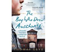 Le garçon qui dessinait Auschwitz