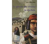 Le Garçon qui inventa la libellule