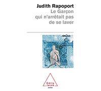 Le garçon qui n'arrêtait pas de se laver
