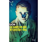 Le garçon qui n'existait pas