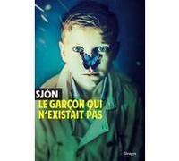 Le garçon qui n'existait pas Sjon (Auteur), Éric Boury (Traduction)