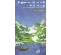 Le garçon qui pensait être de trop - Bodil Bredsdorff - Thierry Magnier Eds - broché - Roman adolescent dès 13 ans