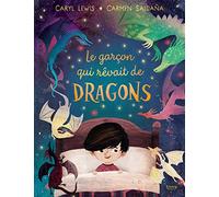 Le garçon qui rêvait de dragons
