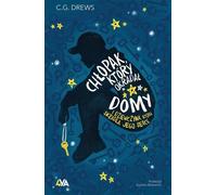 Le garçon qui volait les maisons Et la fille qui volait son cœur C.G. Drews (Buch auf Polnisch)