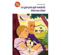Le garcon qui voulait etre un chat
