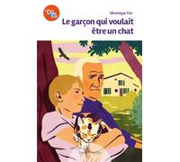 Le Garçon qui voulait être un chat - Véronique Foz - Tom Pousse - broché - Roman adolescent