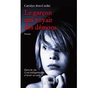Le garçon qui voyait des démons